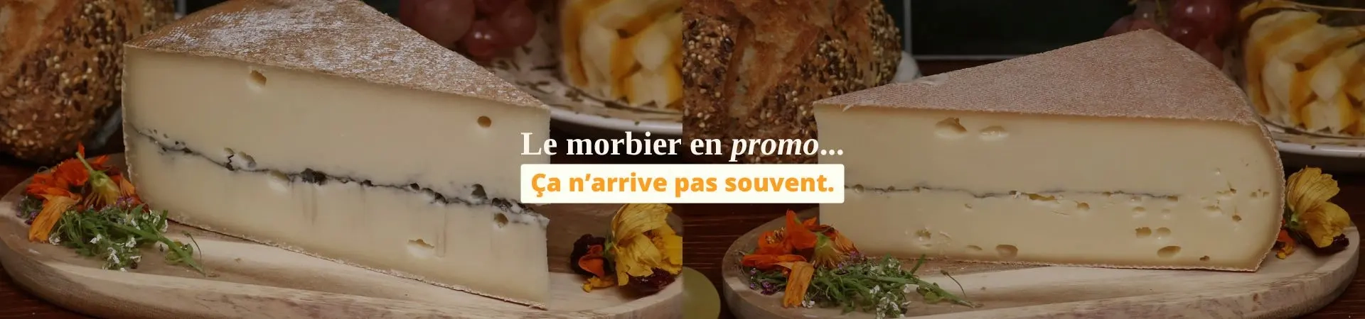 morbier tomme promotions affaire affiné jura france